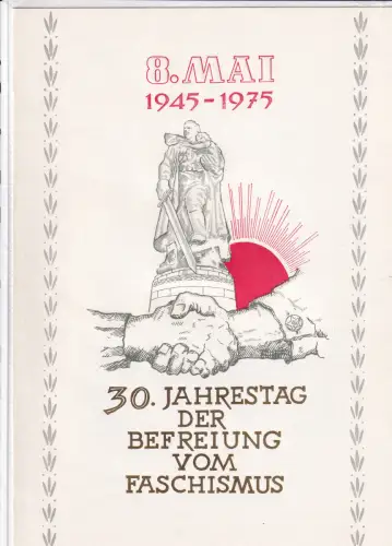 DDR - Gedenkblatt, 30. Jahrestag der Befreiung vom Faschismus, A3-1975 a