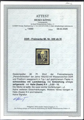 DDR. Mi.-Nr.339 xb XI ( Lack 80) gestempelt , FA, KönigBPP.