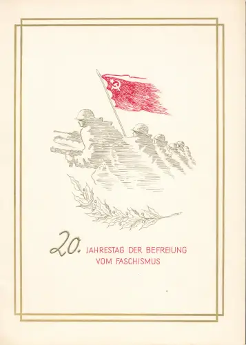 DDR - Gedenkblatt, 20. Jahrestag der Befreiung vom Faschismus, A6-1965