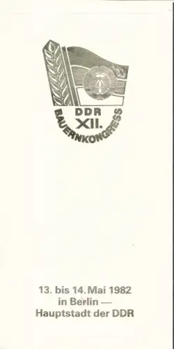 DDR - Gedenkblatt, XII Bauernkongress 13. bis 14. Mai 1982 in Berlin, C4-1982.