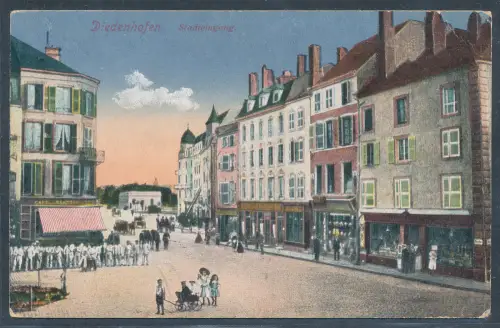 Ansichtskarte,  Diedenhofen - Stadteingang