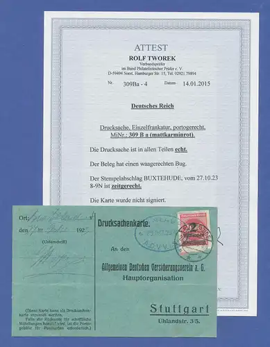 Dt. Reich Infla Mi.-Nr. 309Ba als EF auf Drucksachen-Postkarte, Attest Tworek