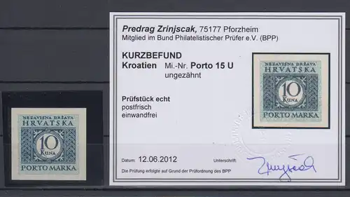 Kroatien / Hrvatska  Portomarke Mi.-Nr. 15 ungezähnt, gepr. mit  KB Zrinjscak