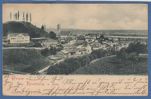 AK Gruss aus Kraiburg am Inn, gelaufen 1900