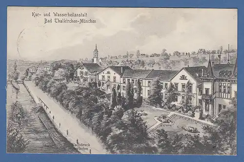 AK Bayern München Kur- und Wasserheilanstalt Bad Thalkirchen , gelaufen 1908