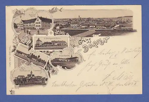 AK Gruss aus Dorfen, Erziehungsanstalt Moosen etc. gelaufen 1897