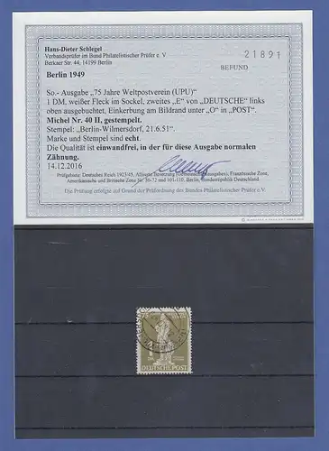 Berlin UPU Stephan 1 DM Mi.-Nr. 40 II mit seltenem PLATTENFEHLER II gepr. BPP