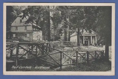 AK Schlesien Bad Landeck  Waldtempel  , gelaufen 1923