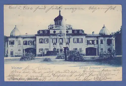 AK Thüringen Weimar, Schloss Belvedere, gelaufen 1899