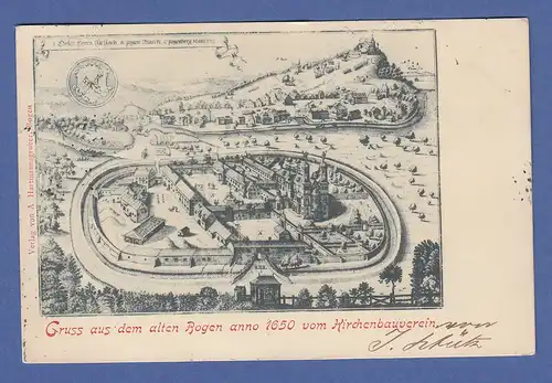 AK Bayern Gruss aus dem alten Bogen, historische Ansicht 1650   SELTEN !