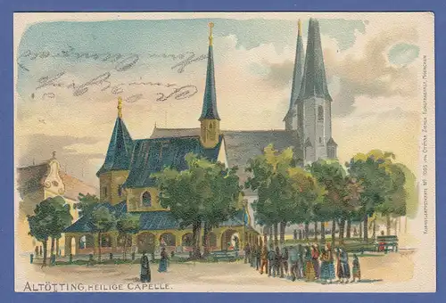 AK Bayern Aöltötting Heilige Kapelle , gel. 1899