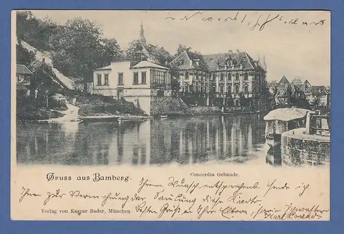 AK Bayern Gruss aus Bamberg Concordia Gebäude gelaufen 1901 nach München