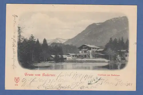 AK Bayern Gruss vom Badersee gelaufen 1900 nach München