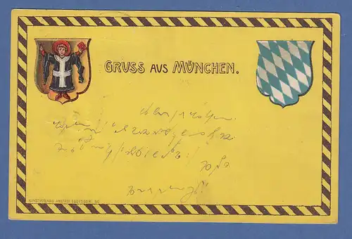 AK Bayern Gruss aus München Münchner Kindl und Wappen gelaufen 1901 in München