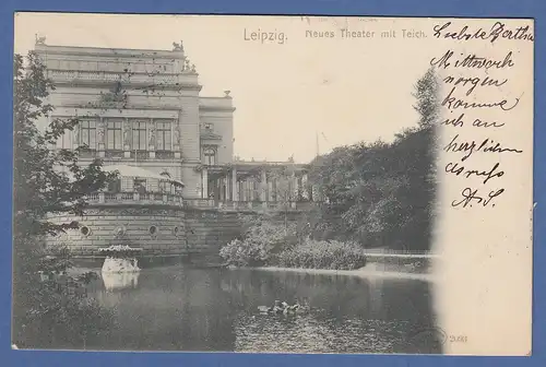AK Leipzig Neues Theater mit Teich gelaufen 1903