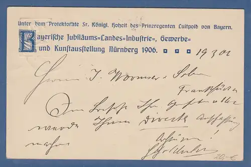 Bayern Privat-GA  Jubiläums-Ausstellung Nürnberg 1906 gel. nach Frankfurt