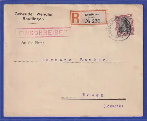 Dt. Reich Germania 40 Pfg Mi.-Nr. 90 I auf R-Brief von Reutlingen nach Brugg CH