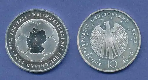 10-€-Gedenkmünze Fußball-WM 2006, Ausgabe 2003, stempelglanz