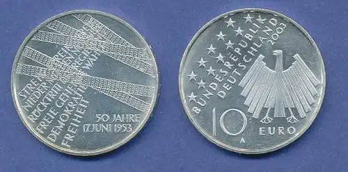 10-€-Gedenkmünze 50 Jahre Volksaufstand 17. Juni, 2003, stempelglanz