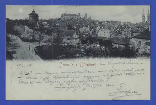 AK Bayern Gruss aus Nürnberg im Mondschein  gelaufen 1897 nach Iglau