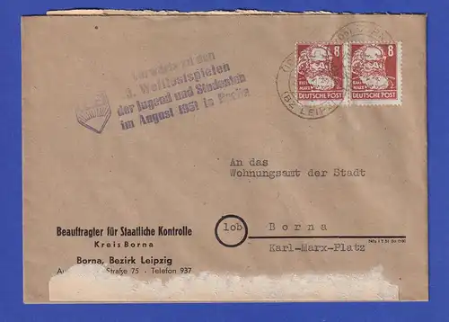 DDR 1951 Behördenpost mit Propaganda-O FDJ Weltfestspiele der Jugend in Berlin