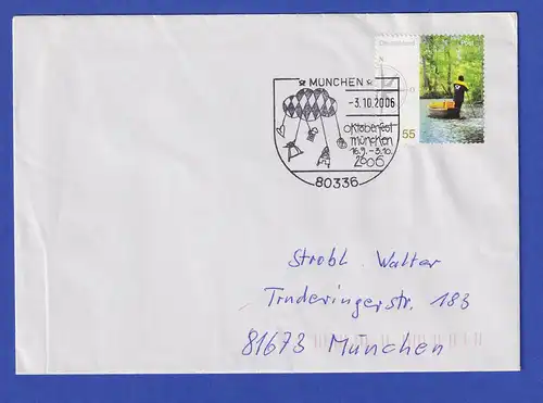 München Oktoberfest 2006 gel. Brief mit So.-O 3.10.2006 Mi.-Nr. 2481