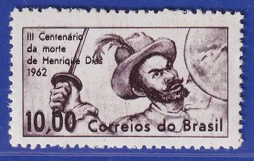 Brasilien 1962 300. Todestag von Henrique Dias Mi.-Nr. 1017 **  