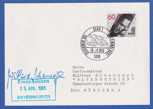 Bund 1985 Egon Erwin Kisch Mi.-Nr. 1247 FDC mit Autogramm WILFRIED SCHARNAGL