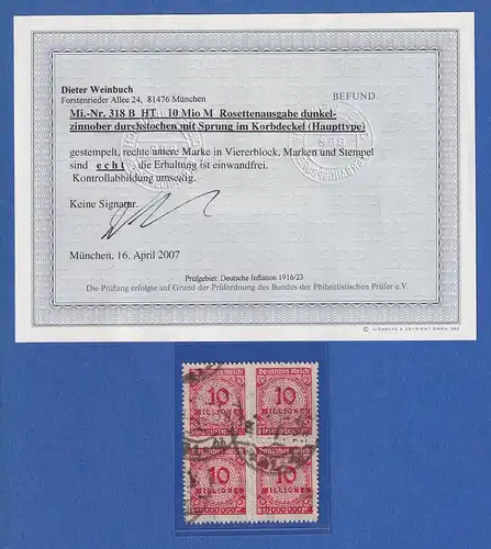 Dt. Reich Inflation Mi.-Nr. 318 B HT Sprung im Korbdeckel O im 4er-Block, gepr.