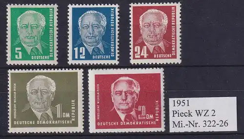 DDR 1951 Wilhelm Pieck Mi.-Nr. 322-326 WZ 2 postfrisch **