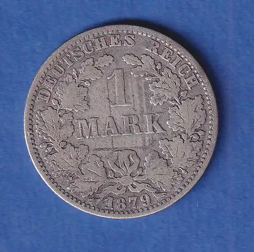 Deutsches Kaiserreich Silber-Kursmünze 1 Mark 1879 A ss  selten !
