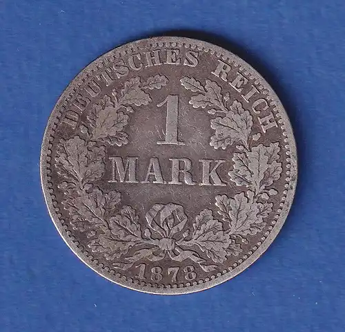 Deutsches Kaiserreich Silber-Kursmünze 1 Mark 1878 A