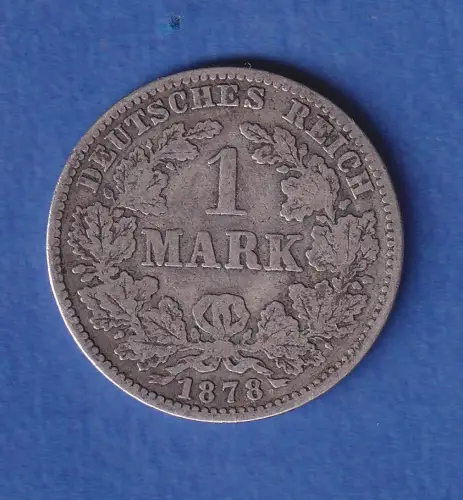 Deutsches Kaiserreich Silber-Kursmünze - 1 Mark 1878 J