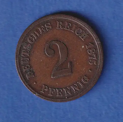 Deutsches Reich Kursmünze 2 Pfennig 1875 B ss