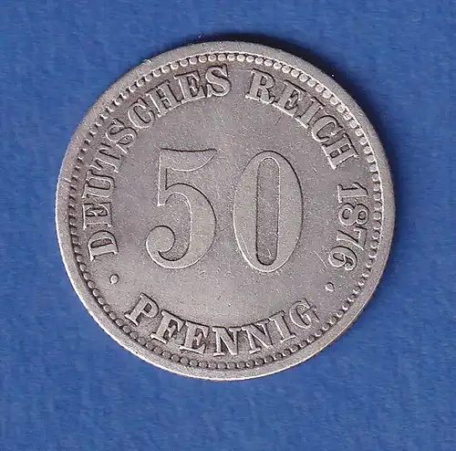 Deutsches Kaiserreich Silber-Kursmünze 50 Pfennig 1876 E vz