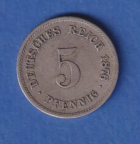 Deutsches Reich Kursmünze 5 Pfennig 1876 D ss