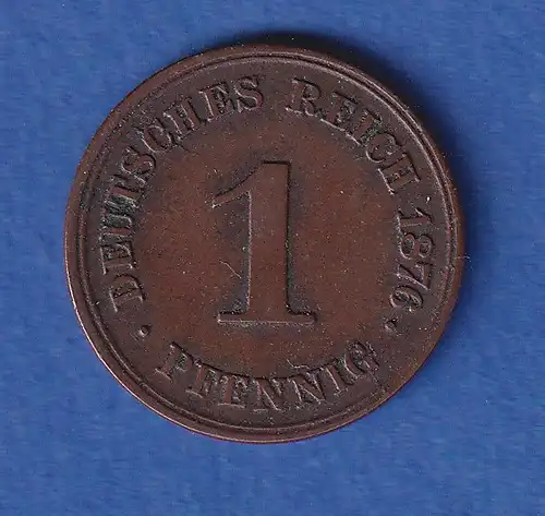 Deutsches Reich Kursmünze 1 Pfennig 1876 E ss