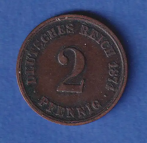 Deutsches Reich Kursmünze 2 Pfennig 1874 G ss