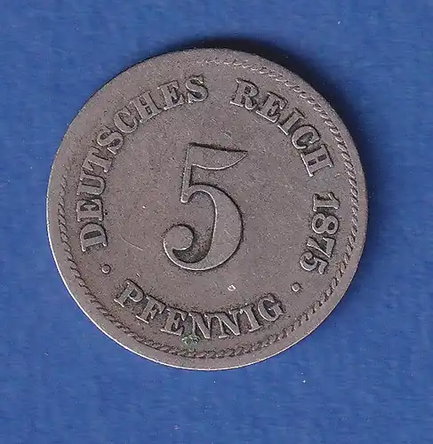 Deutsches Reich Kursmünze 5 Pfennig 1875 J ss