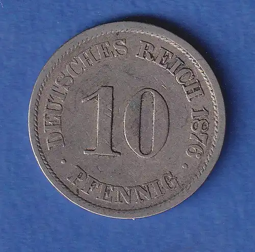 Deutsches Kaiserreich Kursmünze 10 Pfennig 1876 J ss