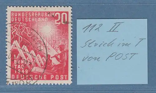Bundesrepublik 1949 Mi.-Nr. 112 mit Plattenfehler Strich am T,  Mi.-Nr 112 II