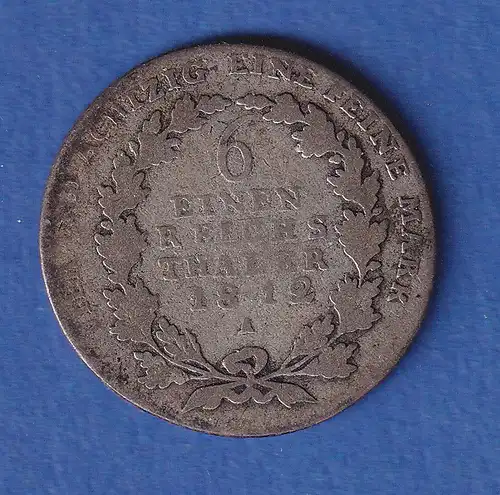 Preußen Silber-Kursmünze 1/6 Reichstaler König Friedrich Wilhelm III. 1812 A