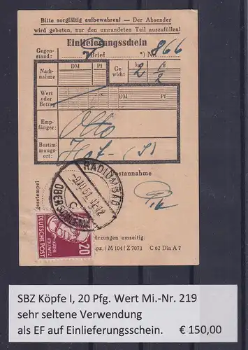 SBZ Köpfe I 20 Pf Mi.-Nr. 219 als EF auf Einlieferungsschein SELTEN Oberschlema