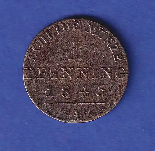 Preußen Kursmünze 1 Pfennig 1845 A