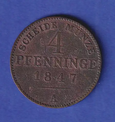 Preußen Kursmünze 4 Pfennige 1847 A