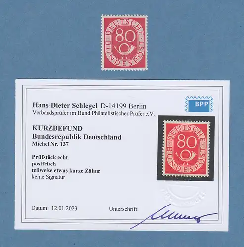 Bundesrepublik Posthornsatz 80Pfg-Wert Mi.-Nr. 137 postfrisch ** Befund Schlegel