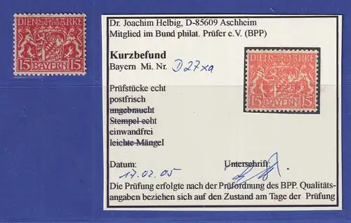 Bayern Dienstmarke Wappen 15Pf  Mi.-Nr. 27 x a postfrisch ** gepr. KB HELBIG BPP