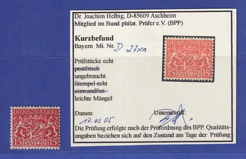 Bayern Dienstmarke Wappen 15Pf  Mi.-Nr. 27 x a ungebraucht * gepr. KB HELBIG BPP