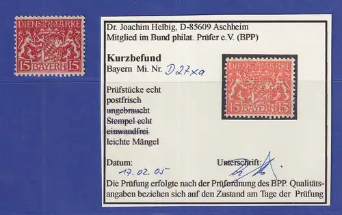 Bayern Dienstmarke Wappen 15 Pf  Mi.-Nr. 27 x a ** gepr. KB HELBIG BPP