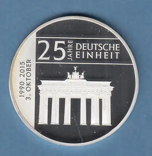 Silber-Medaille 25 Jahre Deutsche Einheit Berlin Brandenburger Tor 15g Ag 999